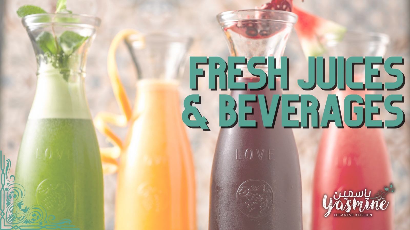Fresh Juices and Beverages